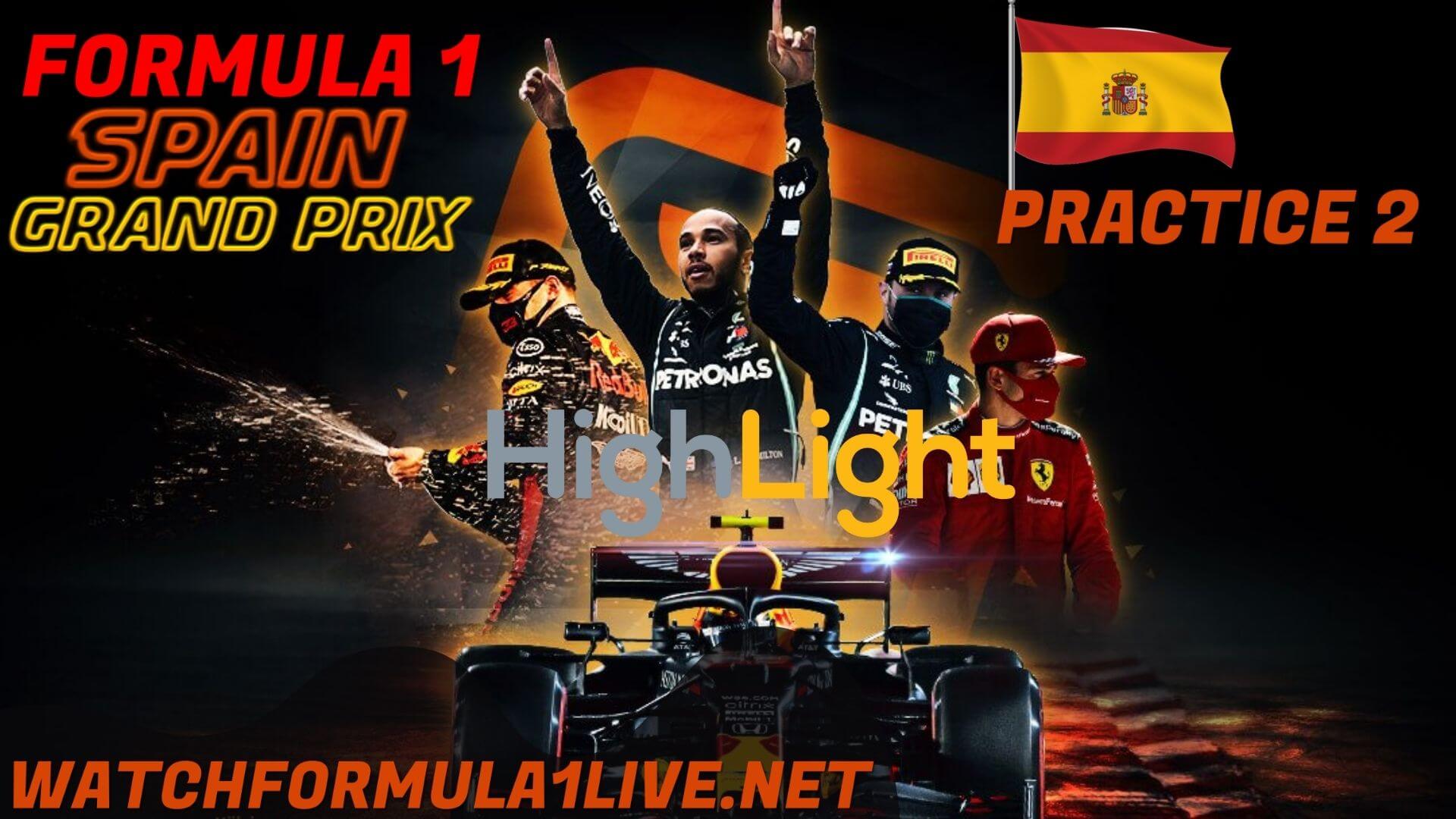 Formula 1 Spain 2022 GP P2 Highlights